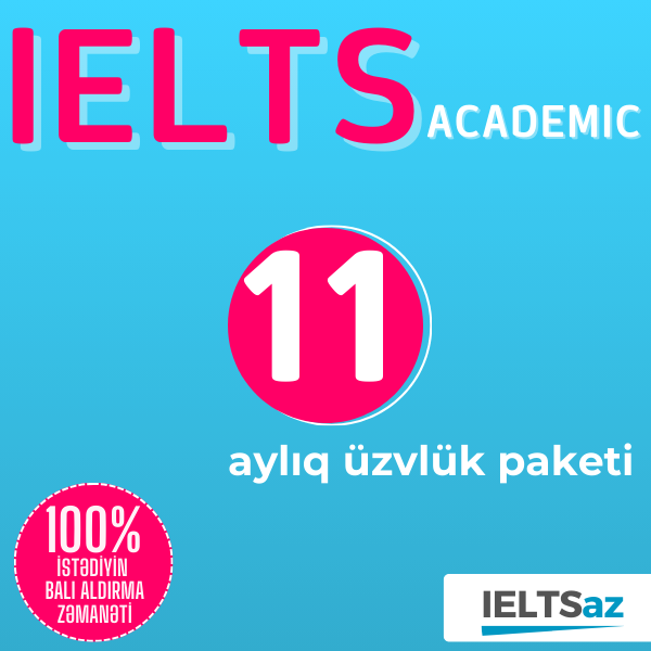 11 Aylıq Üzvlük Paketi (IELTS Academic)