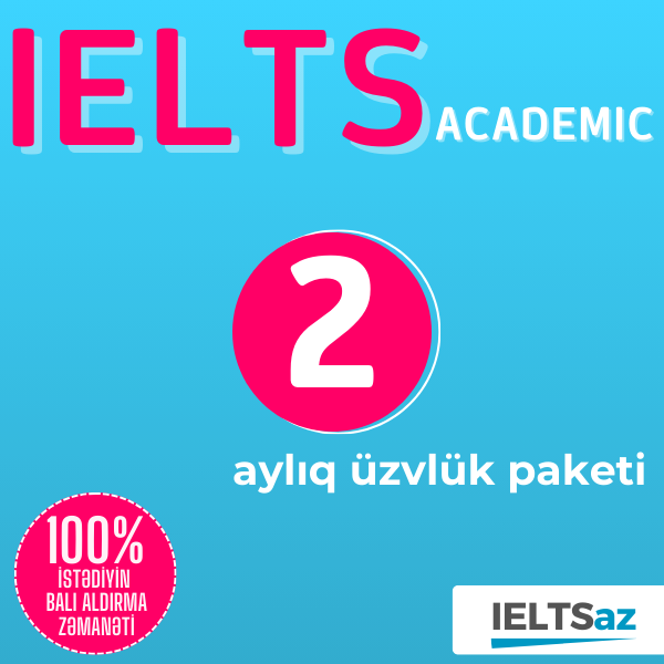 2 Aylıq Üzvlük Paketi (IELTS Academic)