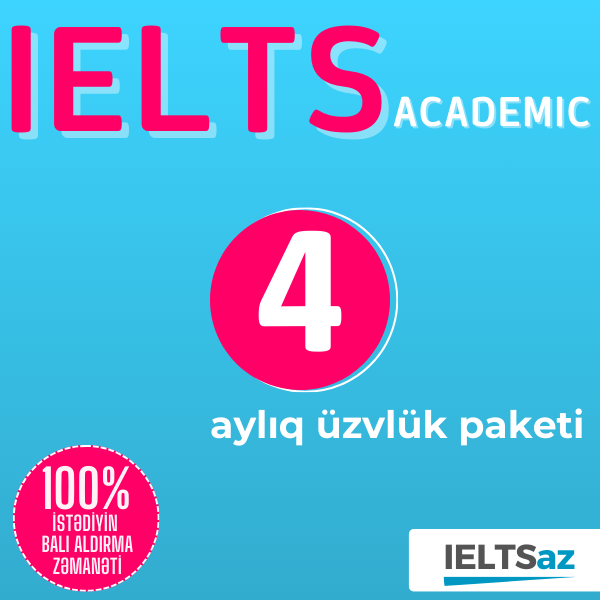 4 Aylıq Üzvlük Paketi (IELTS Academic)