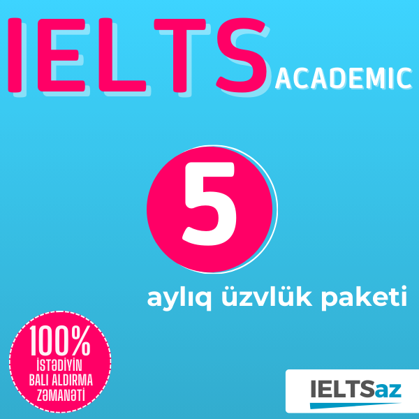 5 Aylıq Üzvlük Paketi (IELTS Academic)