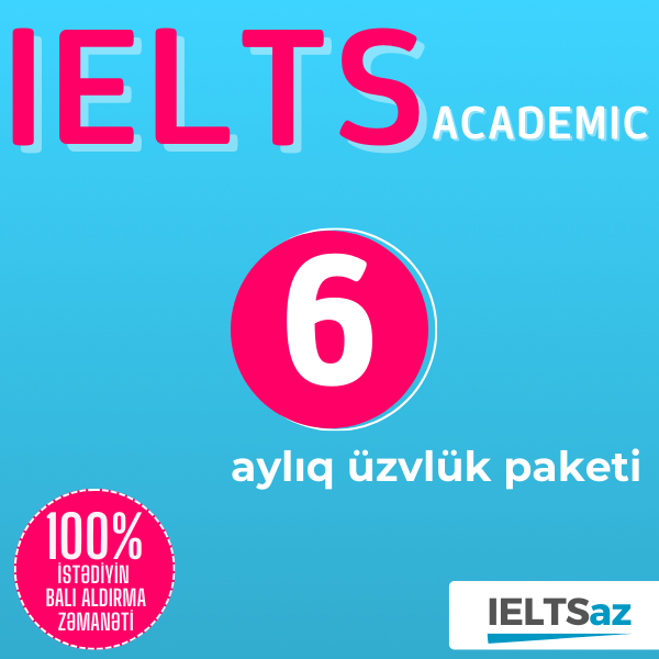 6 Aylıq Üzvlük Paketi (IELTS Academic)