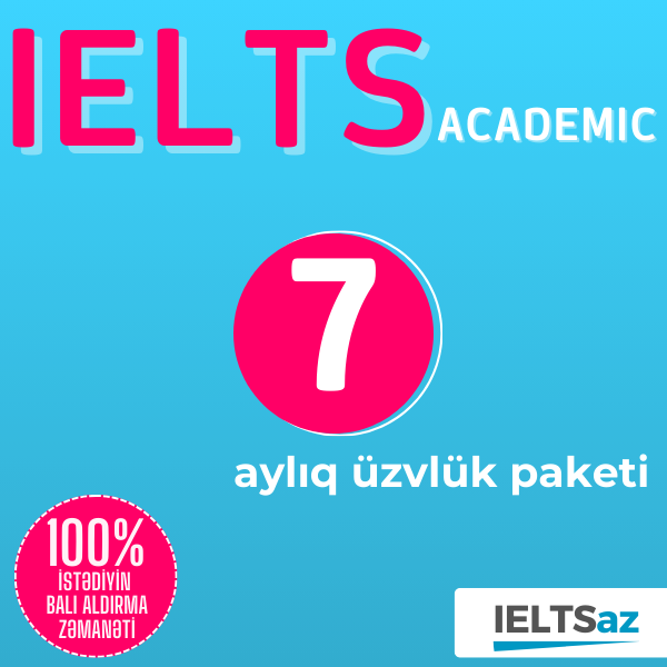 7 Aylıq Üzvlük Paketi (IELTS Academic)