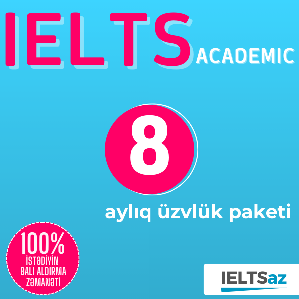 8 Aylıq Üzvlük Paketi (IELTS Academic)