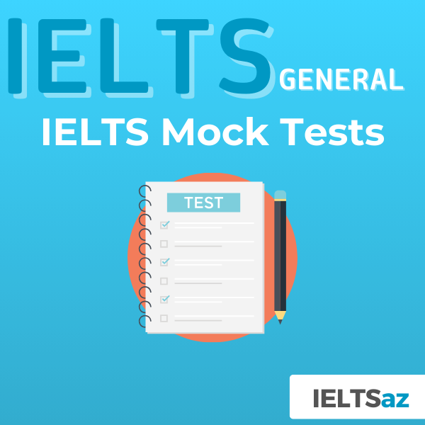 IELTS (General) Mock Tests