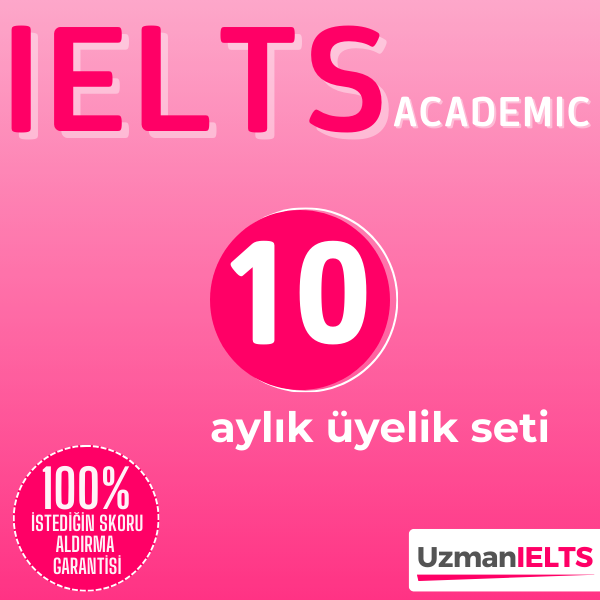 10 Aylık Üyelik Seti (IELTS Academic)