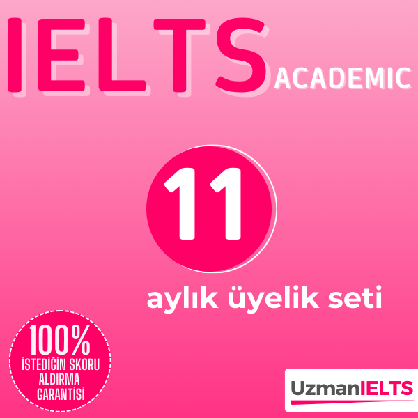 11 Aylık Üyelik Seti (IELTS Academic)