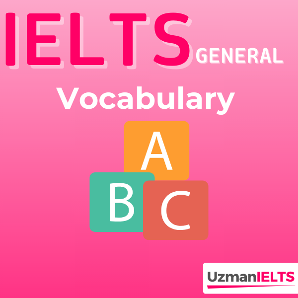 IELTS (General) Kelime Eğitimi