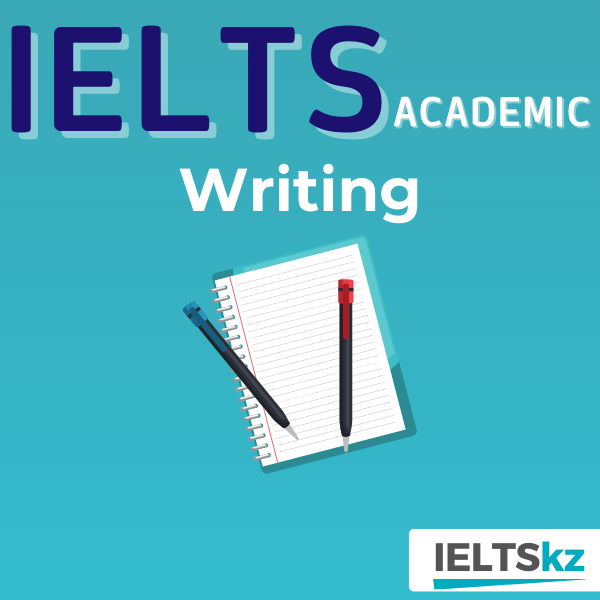 IELTS (Academic) Writing