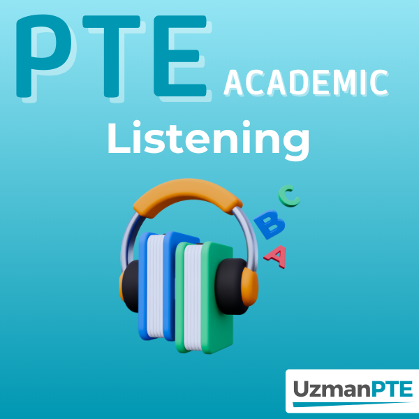 PTE Academic Listening Çalışmaları