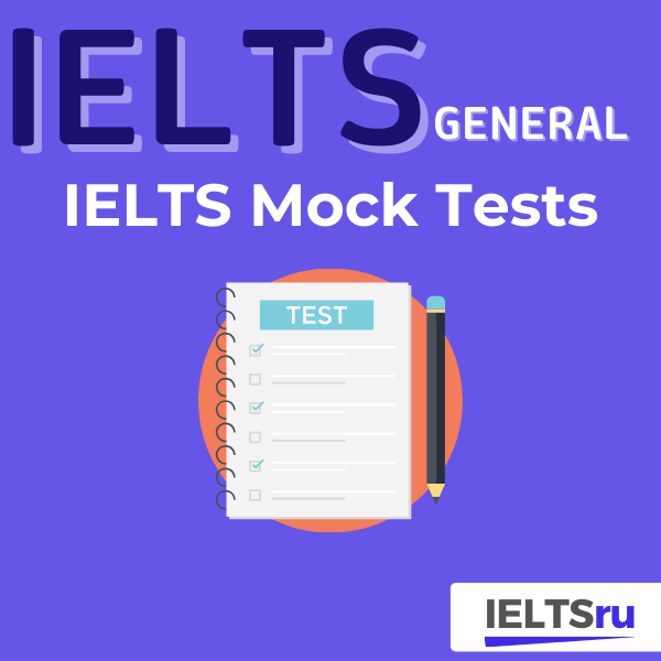 IELTS (General) Mock Tests