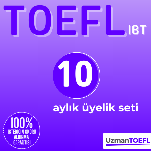 10 Aylık Üyelik Seti (TOEFL IBT)