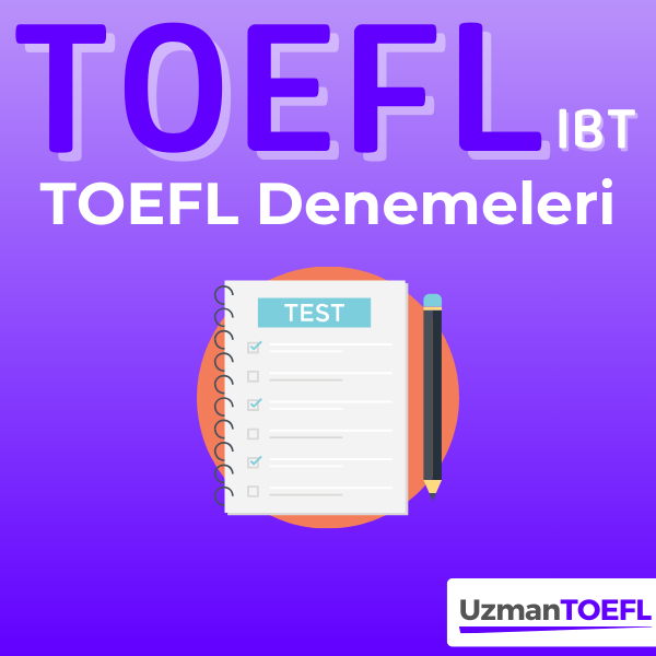 TOEFL IBT Denemeleri