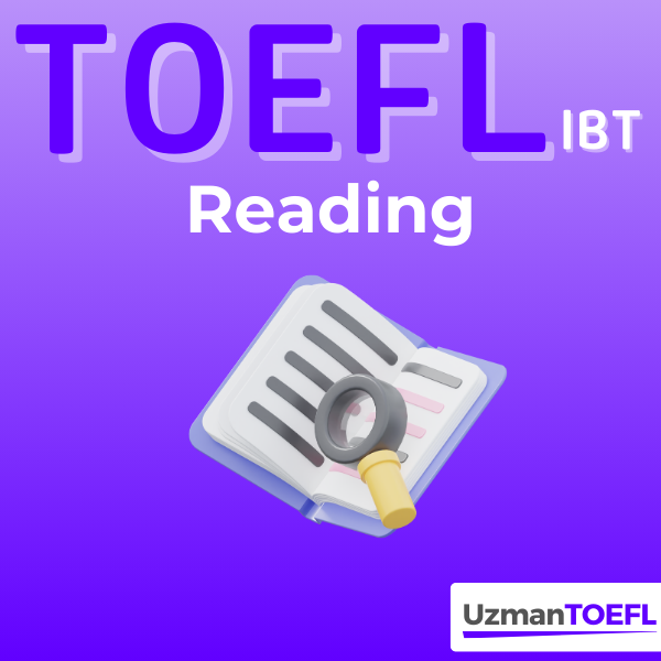 TOEFL IBT Reading Eğitimi