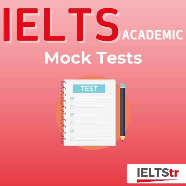 IELTS (Academic) Mock Tests